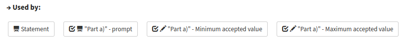 "Used by" above list items "Statement", "Part a prompt", "Part a minimum accepted value" and "Part a maximum accepted value"