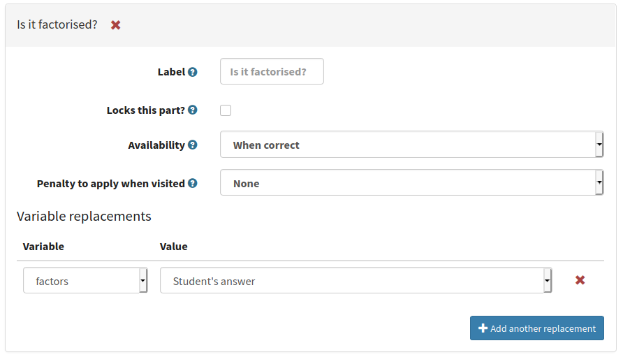 Screenshot of a panel titled "Is it factorised?", with fields "Label", "Locks this part?", "Availability", "Penalty to apply when visited", and "Variable replacements".