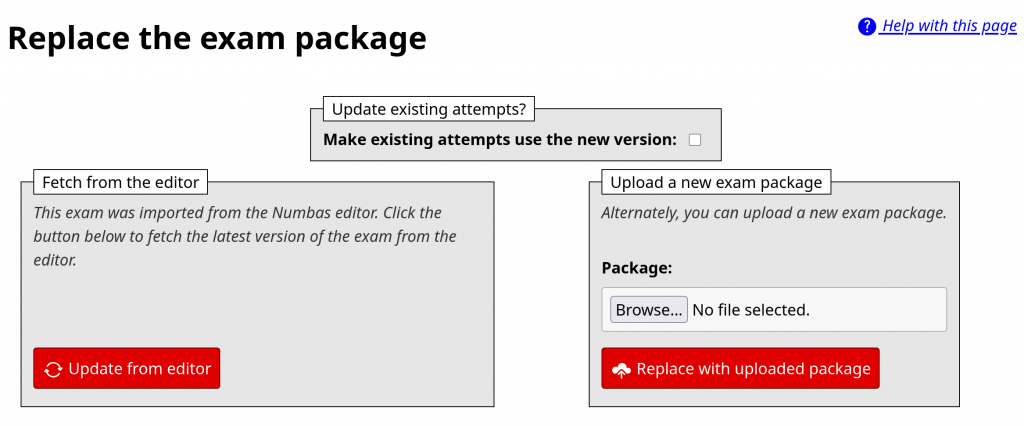 The "Replace the exam package" form. There are three boxes: "Update existing attempts?", then "Fetch from the editor" next to "Upload a new exam package".